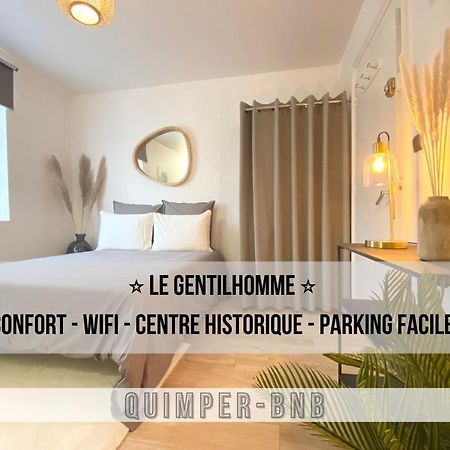 Le Gentilhomme - Studio - Entree Autonome - Plein Centre Historique Quimper Dış mekan fotoğraf